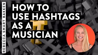 Musicians: How To Use Hashtags on Instagram (step-by-step guide)