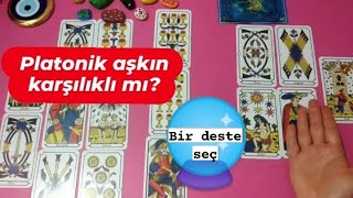 PLATONİK AŞKIN karşılıklı mı? Platonik Aşk Açılımı ❤️ (Bir deste seç )