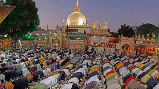 28/2/25 khawaja Garib Nawaz ki Dargah Sharif ziarat or mahoul kya hai jjaman Gazi ajmeri Chanchal