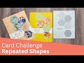 Creative Challenge Repeated Shapes