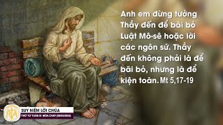 Suy Niệm Lời Chúa, Thứ Tư Tuần III Mùa Chay (06/03/2024)