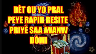 DÈT 💸OU YO PRALPEYE 💰RAPID RESITE PRIYÈ SAA AVANW DÒMI ASWÈA TANDE NAN KAS SOUVAN OSI WAP WÈ MÈVÈY