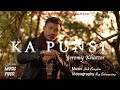 Jeremy Khatter - Ka Punsi (Official Music Video)