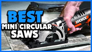 ✅Top 5 Best Mini Circular Saws of 2023