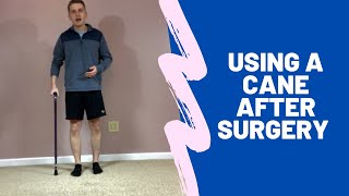 The CORRECT Way to Use a CANE After Knee Replacement Surgery