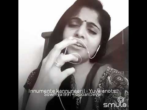 Innumente kannuneeril- duet with gopan devan Innumente kannuneeril- duet with gopan devan