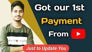 Just to Update You | Got our first Payment from YouTube | Anu tech