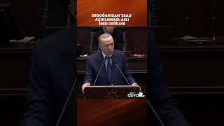 Erdoğan'dan 'Esad' açıklaması: Aslı Esed değildir #shorts