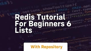 redis tutorial for beginners 6 lists