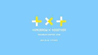 TXT (투모로우바이투게더) - The Dream Chapter: STAR