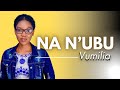 Nanubu by Vumilia Mfitimana [Official Video]