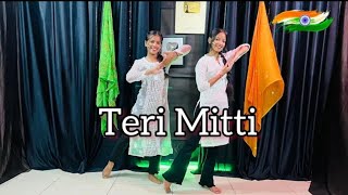 Teri Mitti Mein Mil Jawa | Dance Cover | Independence Day Special