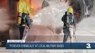 "Forever Chemicals" at local Military bases