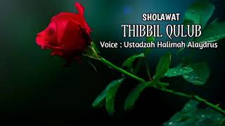 Ustadzah Halimah Alaydrus - Thibbil Qulub