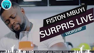 FISTON MBUYI /  SURPRIS LIVE -