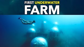 First Underwater Farm