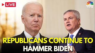 Joe Biden Impeachment Hearing LIVE | GOP 'Examines' Biden's Abuse Of Office | Hunter Biden | IN18L