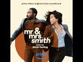 domestic bliss no. 2 mr. u0026 mrs. smith prime video original series soundtrack