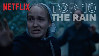 The Rain: Top 10 Moments | Netflix