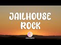 Elvis Presley - Jailhouse Rock (Lyrics)