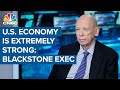 The U.S. economy is extremely strong: Blackstone's Byron Wien