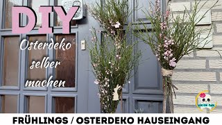 DIY - Osterdeko selber machen - GARTENSTECKER für den Hauseingang - OSTERDEKO mit Narzissen