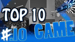 Best io Games Ever 2018 | Top 10 online io Games in my option | Play Game Without Install