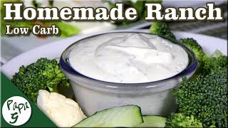 Homemade Ranch Dressing Recipe – Low Carb Keto Salad Dressing | Saucy Sunday