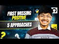 41. First Missing Positive | Cycle Sort | Using Array as Hash | HashMap | 5 Approaches