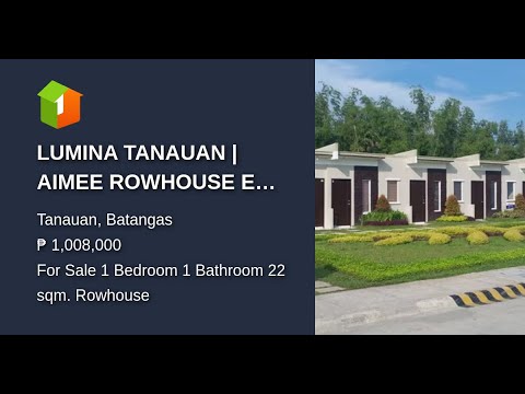 Lumina Tanauan Aimee Rowhouse End Unit Youtube