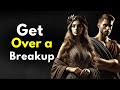 Stoic Lessons to HELP You GET OVER a Breakup