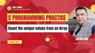 Count and Display Unique values in a given Array using C Programming Language