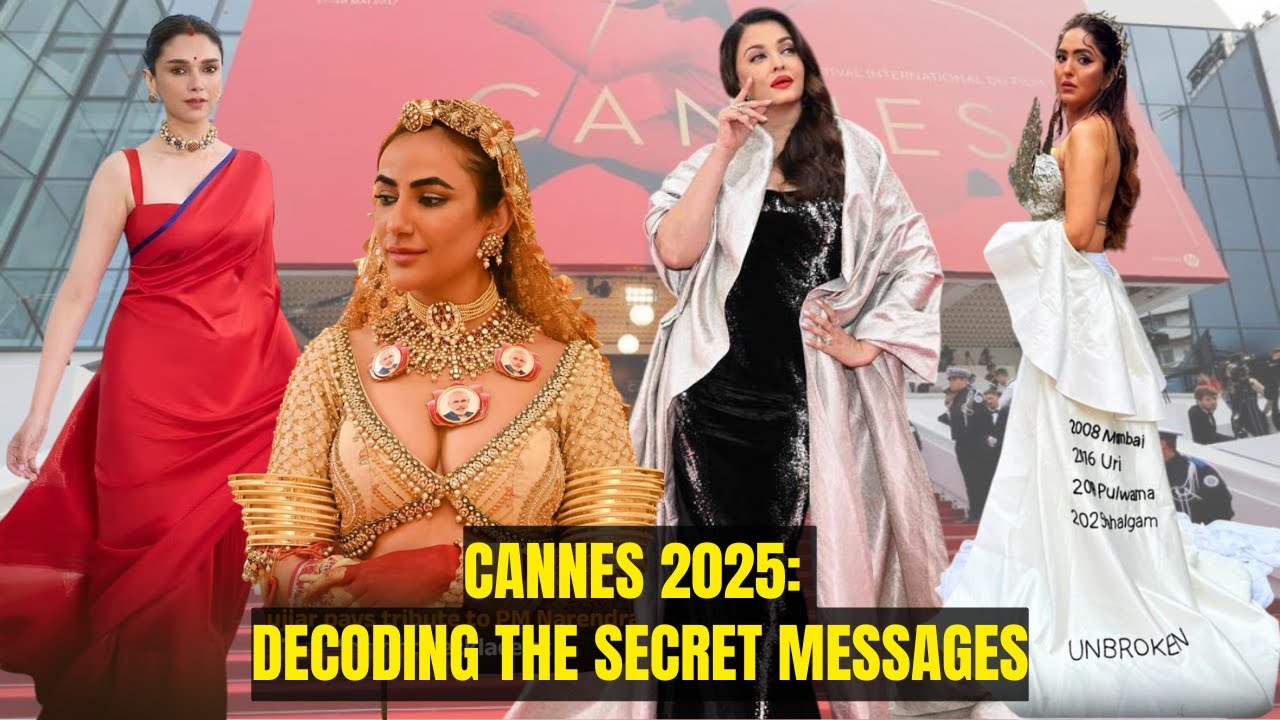 Decoding The Secret Messages Worn By India Celebs At Cannes 2025 Youtube