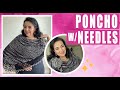 Poncho with Needles / how to knit - EASY AND FAST - BY LAURA CEPEDA