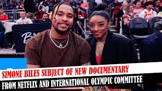 Simone Biles Subject Of New Documentary From Netflix And International Olympic C