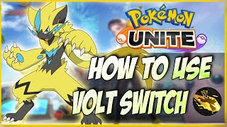 ZERAORA GUIDE: VOLT SWITCH TIPS THAT WILL HELP YOU GET MORE KO's | VOLT SWITCH GUIDE \u0026 STRATEGIES!