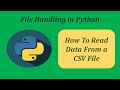 How To Read Data From CSV File in Python  | How to Access Data From CSV File in Python