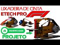 A MELHOR LIXADEIRA DE CINTA CUTELARIA ETECH PRO F1 - PROJETO PDF DOWNLOAD