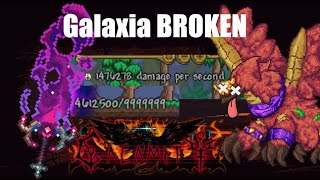Calamity's Galaxia is BROKEN - Here's Why