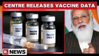 Centre Releases Data Of Vaccine Doses Supplied To States \u0026 UTs, More Than 15 Cr Vials Distributed