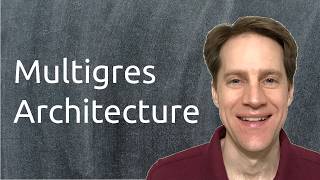 Multigres Architecture | Scaling Postgres 418