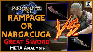 Rampage VS Nargacuga | Great Sword META Analysis | Monster Hunter Rise