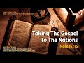 21 Jul 2024 | Prayer & Praise Svc | Taking The Gospel To The Nations