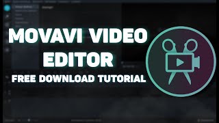 MOVAVI VIDEO EDITOR PLUS 2022 | FULL VERSION TUTORIAL | FREE DOWNLOAD | SAFE INSTALL