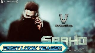 Saaho First Look Teaser||Prabhas||Sujeeth||Vamsi-Pramod||