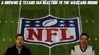 A Browns & Texans Fan Reaction to the NFL Wild Card Round