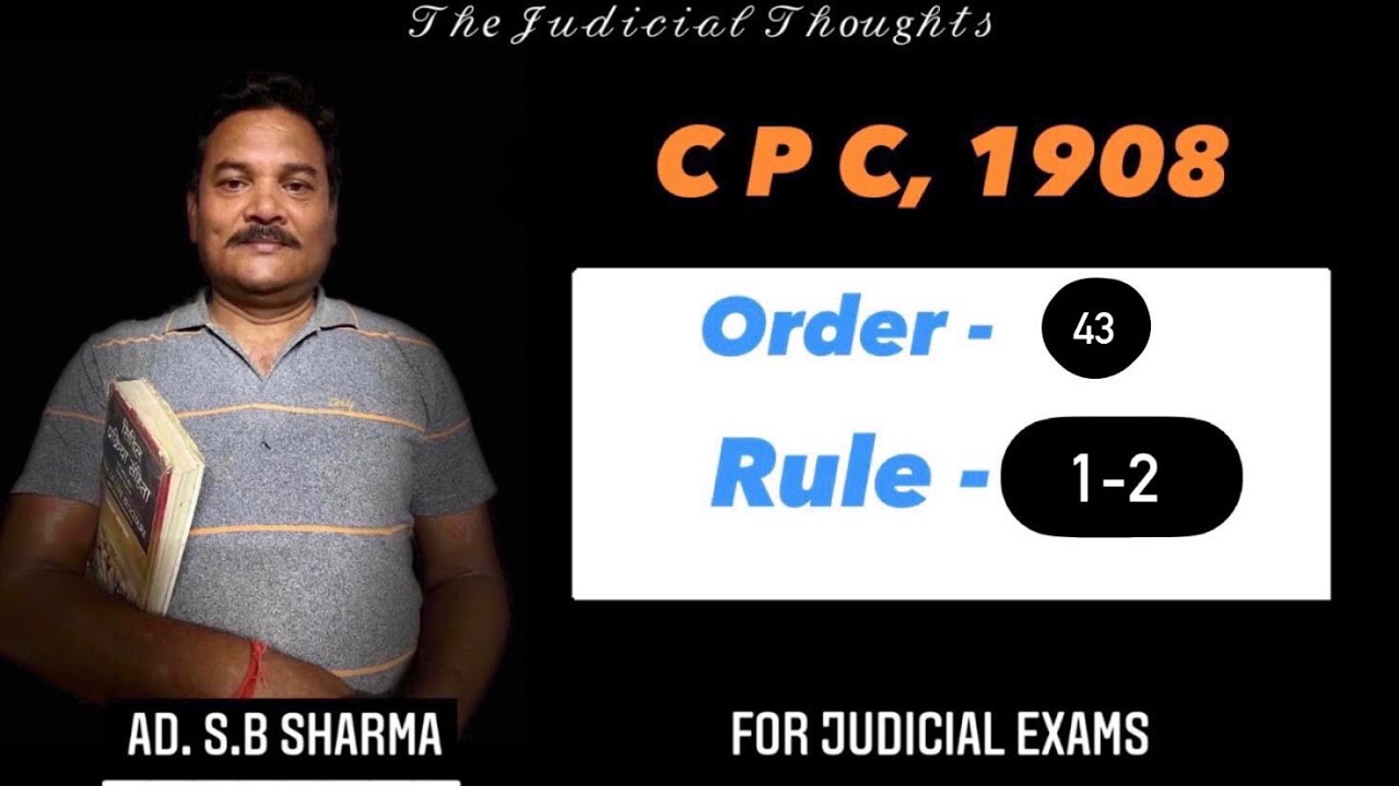 CPC, 1908(Order 43; Rule 1-2) - YouTube