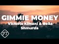 Victoria Kimani - Gimme Money ft. Bella Shmurda (0fficial lyrics video