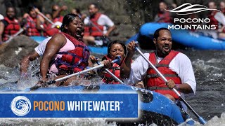 Epic Adventures with Pocono Whitewater