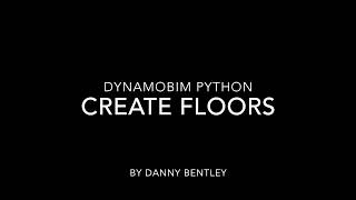 DynamoBIM Python Beginner's Guide to Create Floors
